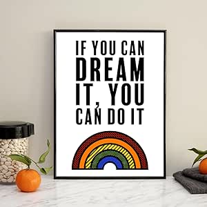 If You Can Dream It, You Can Do It Motivational Print Prints Moments That Unite
