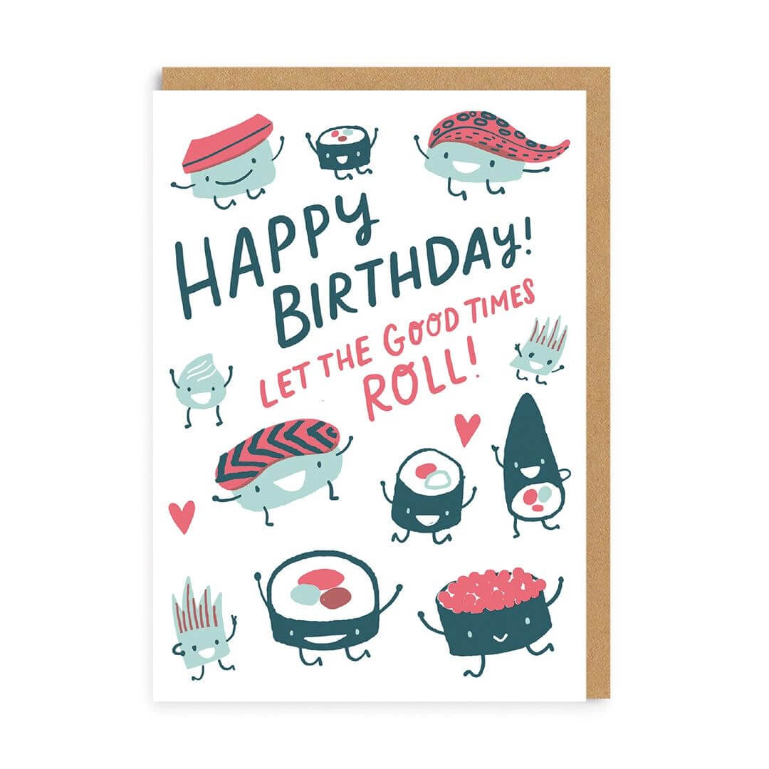 Let The Good Times Roll Sushi Birthday Cards Ohh Deer