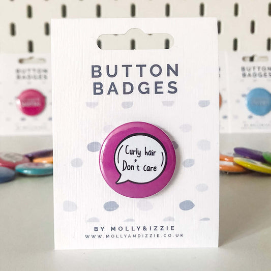 by Molly & Izzie Curly Hair, Don't Care Button Badge