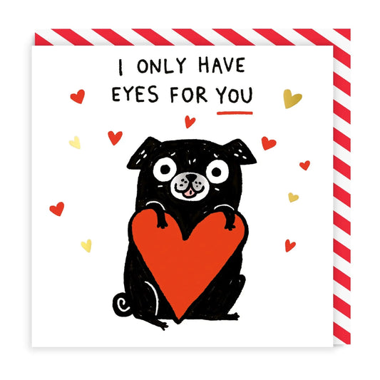 I Only Have Eyes For You Love Cards Gemma Correll
