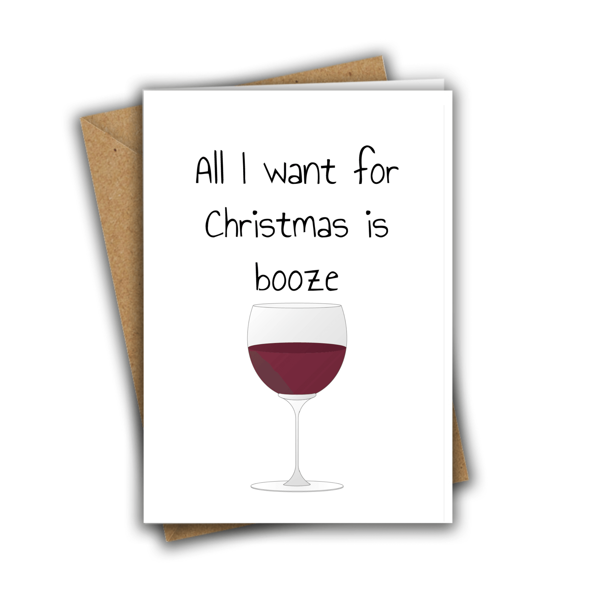 Little Kraken's All I Want for Christmas is Booze Funny Christmas Wine Greeting Card, for £3.50 each