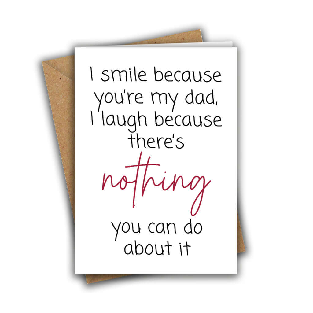 Little Kraken's I Smile Because You're My Dad, General Cards for £3.50 each
