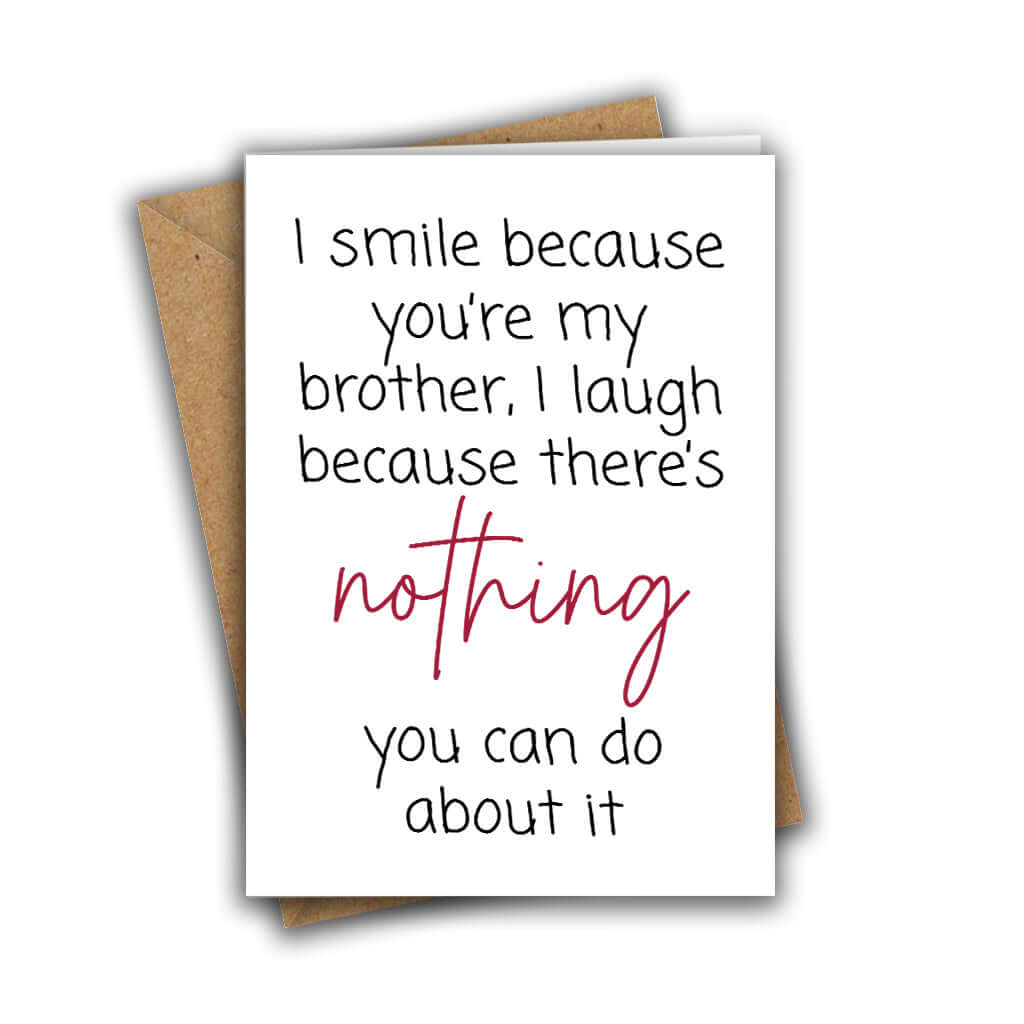 Little Kraken's I Smile Because You're My Brother, General Cards for £3.50 each