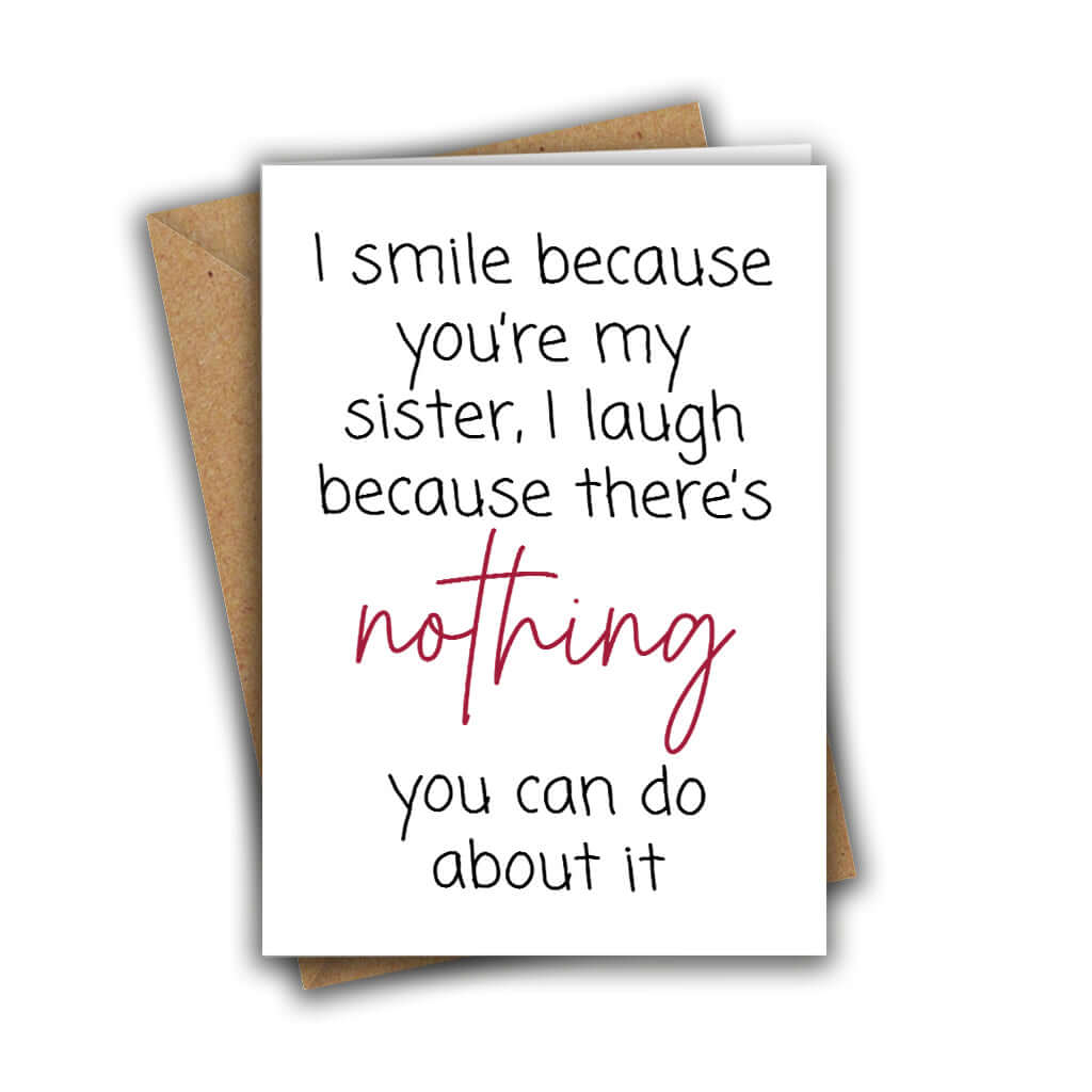 Little Kraken's I Smile Because You're My Sister, General Cards for £3.50 each