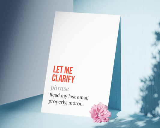 Funny Let Me Clarify Definition Work Office Print Prints Moments That Unite
