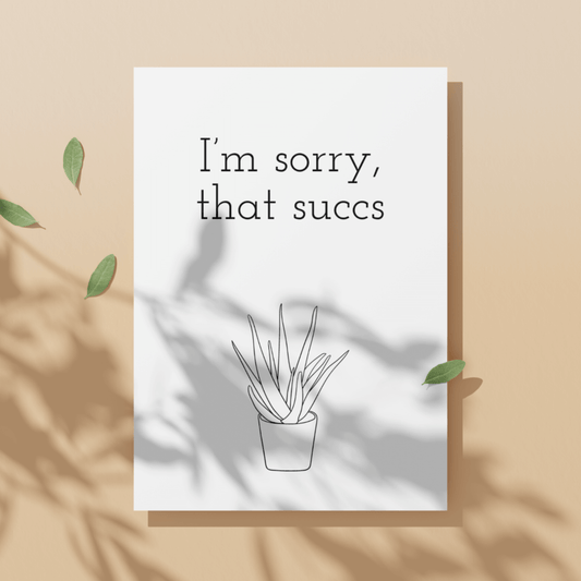 Little Kraken's I'm Sorry, That Succs | Apologies Sorry Card | Funny Aloe Vera Sorry Card, General Cards for £3.50 each