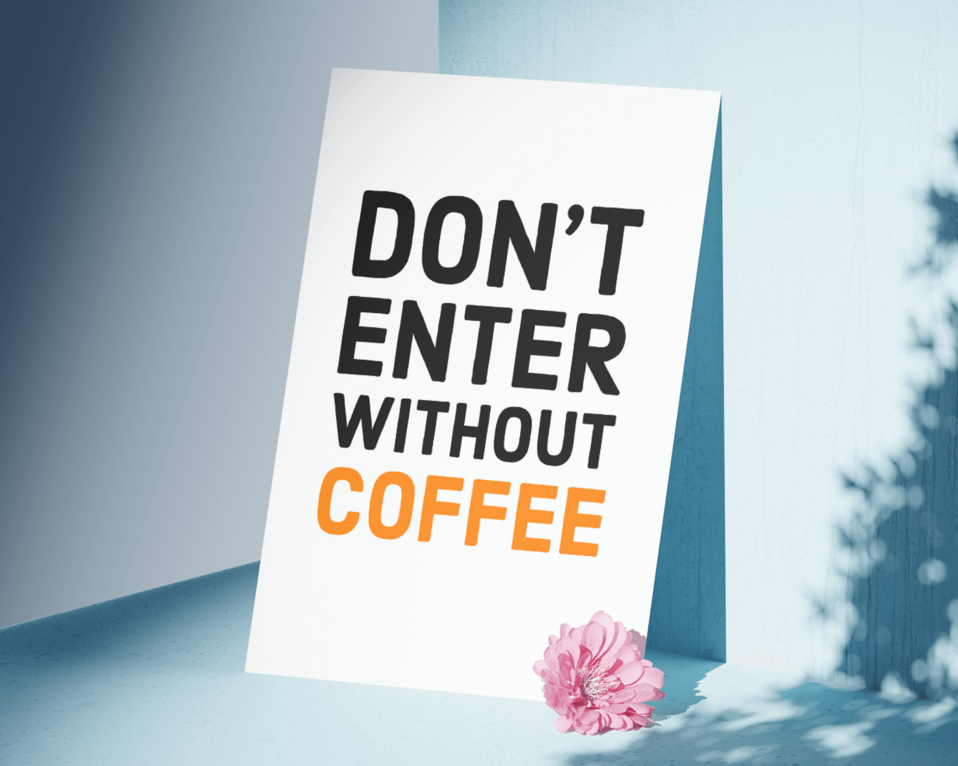 Don't Enter Without Coffee Funny Office Wall Print Prints Moments That Unite