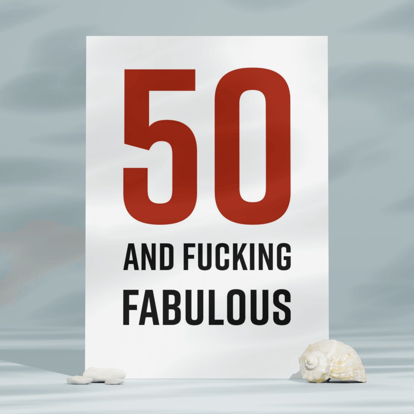 Little Kraken's 50 and Fucking Fabulous, Birthday Cards for £3.50 each