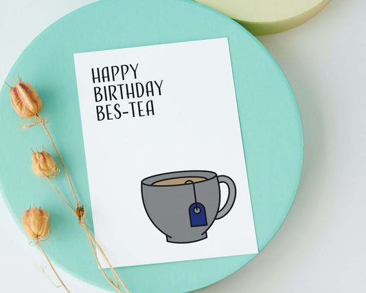 Happy Birthday Bes-Tea | Funny Tea Pun Birthday Greeting Card