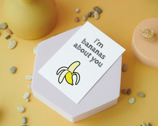 I'm Bananas About You | Funny Banana Pun Greeting Card | Everyday General Blank Love Card