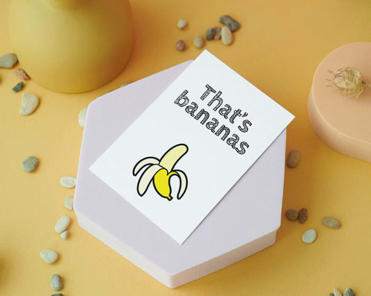 That's Bananas | Funny Banana Pun Greeting Card | Everyday General Blank Card