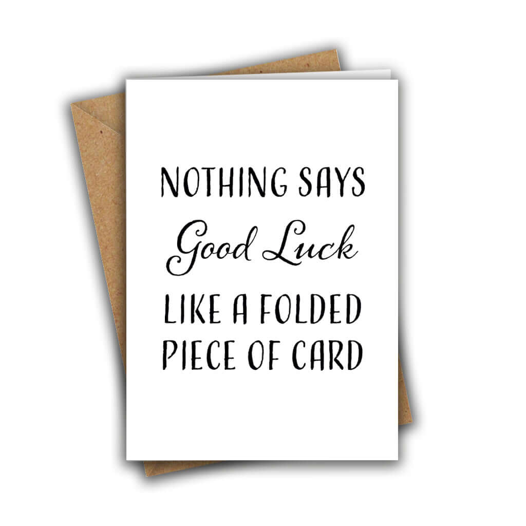 Little Kraken's Nothing Says Good Luck Like a Folded Piece of Card Sarcastic A5 Greeting Card, Good Luck Cards for £3.50 each