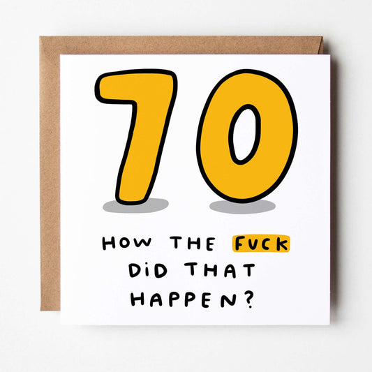 Dandy Sloth 70 How The Fuck Did That Happen 70th Birthday Square Greeting Card