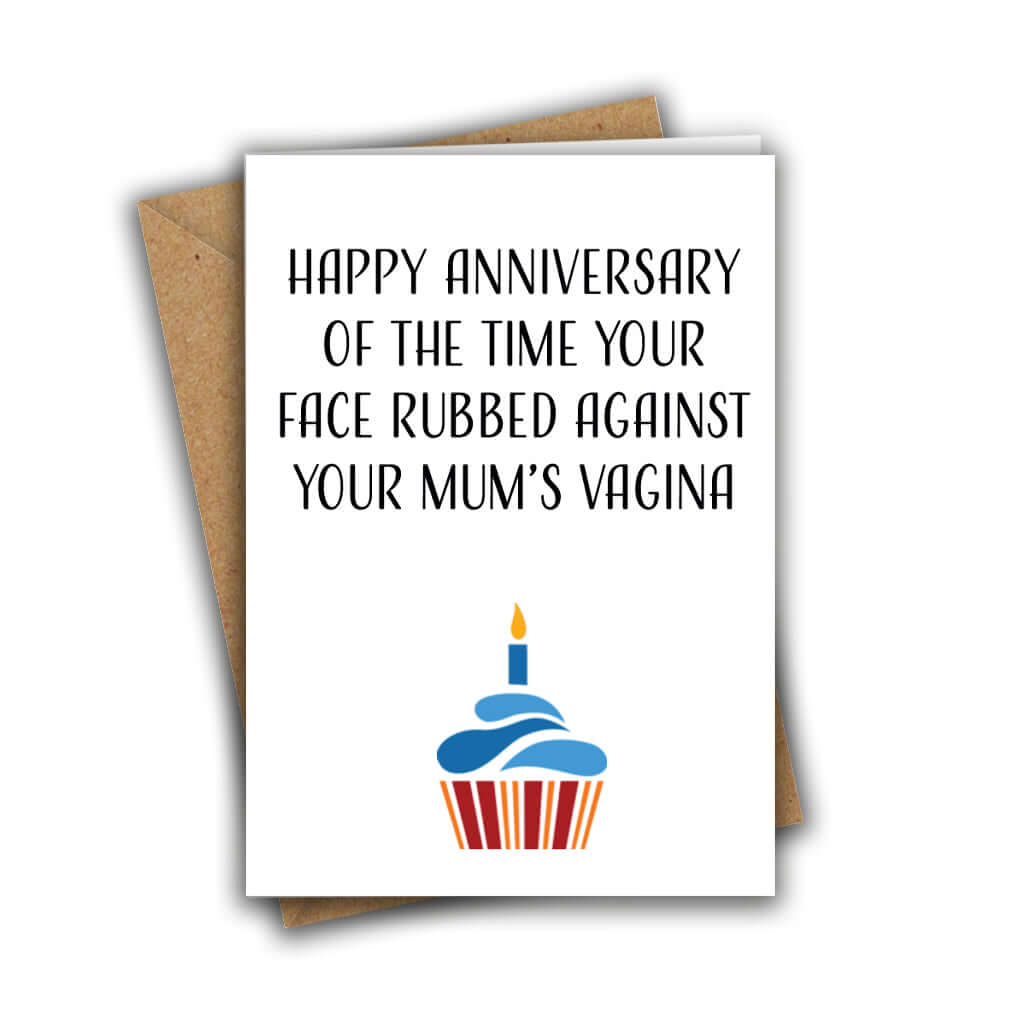 Little Kraken's Happy Anniversary of the Time Your Face Rubbed Against Your Mum's Vagina Funny Birthday A5 Greeting Card, Birthday Cards for £3.50 each