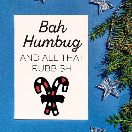 Bah Humbug & All That Rubbish Funny Candycane Christmas White A5 Greeting Card