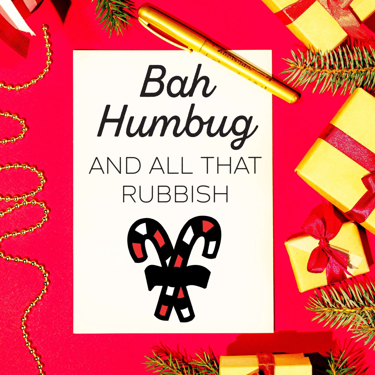 Bah Humbug & All That Rubbish Funny Candycane Christmas White A5 Greeting Card