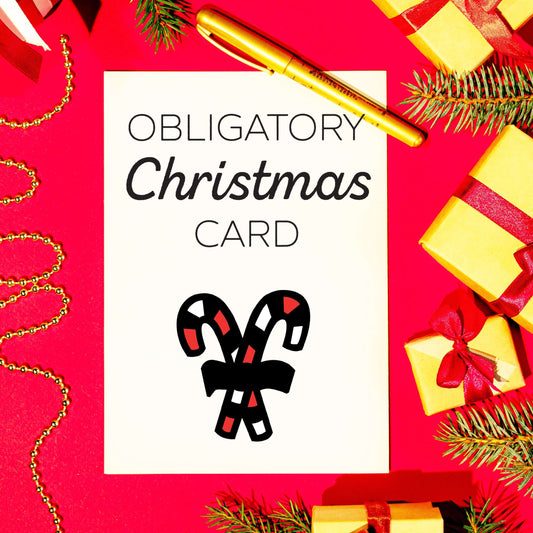 Obligatory Christmas Card Funny Candycane Christmas White A5 Greeting Card